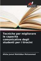 Tecniche per migliorare le capacità comunicative degli studenti per i tirocini (Italian Edition) 6208805341 Book Cover