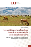 Les unités pastorales dans le renforcement de la sécurité alimentaire 6203434280 Book Cover