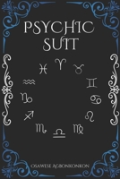 Psychic Suit B0D47QC9WR Book Cover