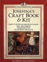 Josefina's Craft Book & Kit 1562476734 Book Cover