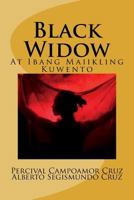 Black Widow : At Ibang Maiikling Kuwento 1986679128 Book Cover