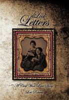 Lost Letters: A Civil War Love Story 1475913362 Book Cover