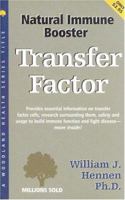 Transfer Factor: Natural Immune Booster (Woodland Health) 1580540252 Book Cover