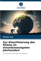 Zur Klassifizierung des Klimas im einundzwanzigsten Jahrhundert (German Edition) 6207741056 Book Cover