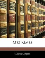 Mes Rimes 1141667932 Book Cover