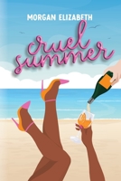 Cruel Summer 1088213758 Book Cover