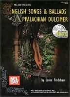 English Songs and Ballads for appalachian Dulcimer 0786644540 Book Cover