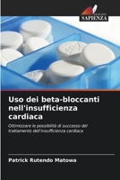 Uso dei beta-bloccanti nell'insufficienza cardiaca (Italian Edition) 6209566677 Book Cover