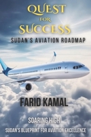 Quest for Success: Sudan's Aviation Roadmap B0DTFK7QQG Book Cover