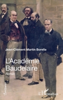 L'Académie Baudelaire (Écritures) (French Edition) 2343243107 Book Cover
