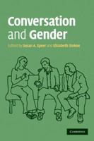Conversation and Gender 0521696038 Book Cover