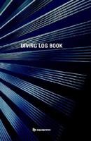 Diving Log Book - Black Steel 1905492014 Book Cover