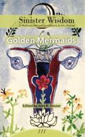 Sinister Wisdom 111, Golden Mermaids 1944981233 Book Cover