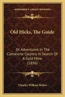 Old Hicks The Guide... 1120014573 Book Cover