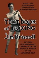 Jim Driscoll's TEXTBOOK OF BOXING 1474541461 Book Cover