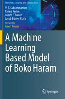 A Machine Learning Based Model of Boko Haram 3030606163 Book Cover