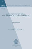 La Constitution Du Picard: Une Approche de la Notion de Langue 9068319051 Book Cover