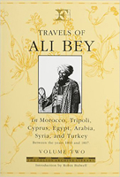 Travels of Ali Bey: In Morocco, Tripoli, Cyprus, Egypt, Arabia, Syria and Turkey (Folios Archive Library) 1873938403 Book Cover