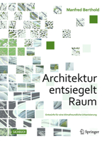 Architektur Entsiegelt Raum: Architektonisches Entwerfen in Zeiten Des Klimawandels 3658471344 Book Cover