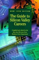 The Guide to Silicon Valley Careers 0965320707 Book Cover