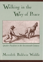 Walking in the Way of Peace 019538363X Book Cover