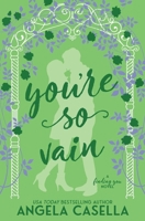 You're so Vain (Finding You) 1963896246 Book Cover