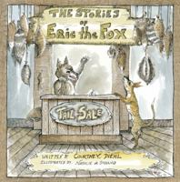 The Stories of Eric the Fox 1943650373 Book Cover