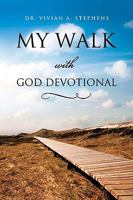 My Walk with God Devotional 1615796525 Book Cover