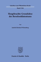 Hergebrachte Grundsatze Des Berufssoldatentums (German Edition) 342819229X Book Cover