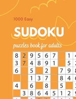 1000 Easy Sudoku puzzles book for adults: Puzzle book for adults With Easy Level B08M2G2HJP Book Cover