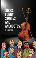 Jokes, Funny Stories, and Anecdotes. 1916622917 Book Cover