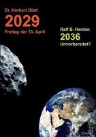 2029 Freitag der 13. April: 2036 - Unvorbereitet ? 3839136121 Book Cover