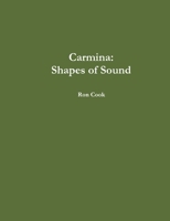 Carmina: Shapes of Sound 1257909088 Book Cover