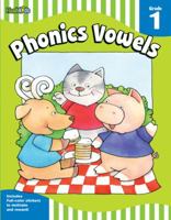 Phonics Vowels: Grade 1 (Flash Skills) 1411434455 Book Cover