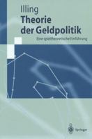 Theorie Der Geldpolitik: Eine Spieltheoretische Einfuhrung 3540627162 Book Cover