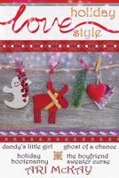 Love Holiday Style 1720702225 Book Cover