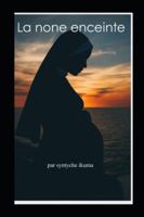 la none enceinte B0G3XMGTKD Book Cover