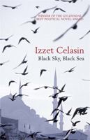 Black Sky, Black Sea 1906694834 Book Cover