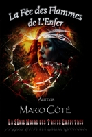 La série noire des treize chapitres: La fée des flammes de l'enfer 292537249X Book Cover