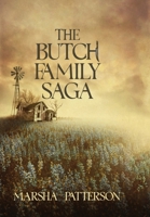 The Butch Family Saga 1665311940 Book Cover