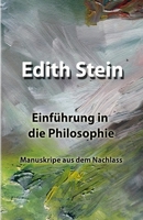 Einführung in die Philosophie: Manuskripe aus dem Nachlass 1544209339 Book Cover