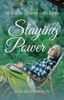 Staying Power: The Fruit of the Spirit Series Book 5 1490779000 Book Cover