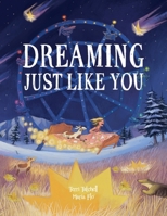 Dreaming, Just Like You 1998718131 Book Cover