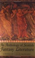 An Anthology of Scottish Fantasy Literature 0748662138 Book Cover