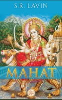 Mahat: The Essence of Being 0998377309 Book Cover