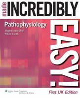 Pathophysiology Made Incredibly Easy! 190183123X Book Cover