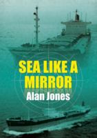 Sea Like a Mirror 1904445160 Book Cover
