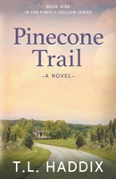 Pinecone Trail B0BYNCNL8S Book Cover