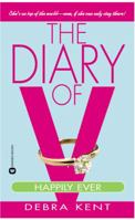 The Diary of V: Happily Ever After? (Diary of V) B0072Q2Z1C Book Cover