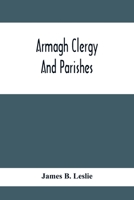 Armagh Clergy and Parishes 101617179X Book Cover